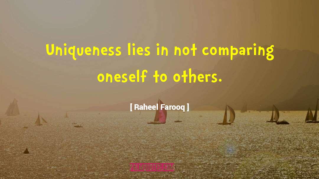 Comparing To Others quotes by Raheel Farooq