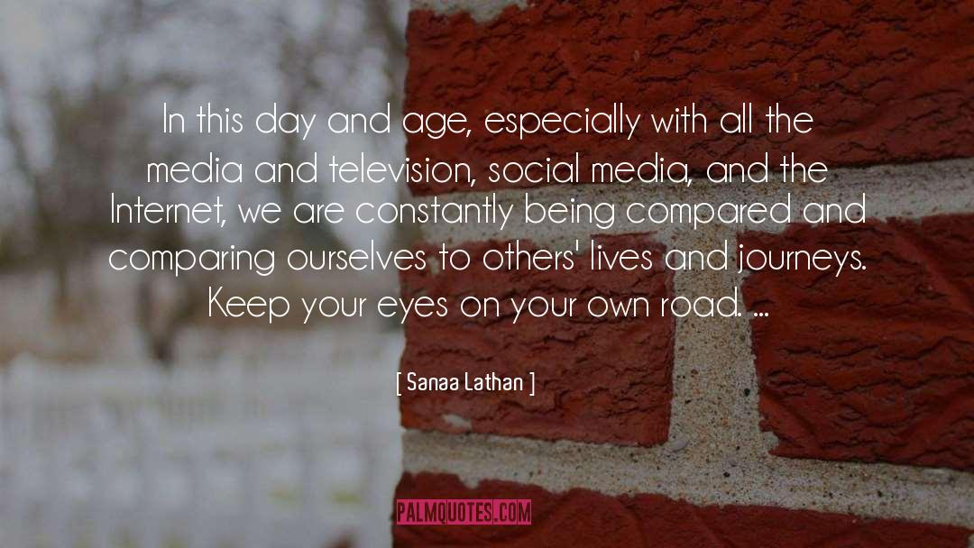 Comparing Yourself quotes by Sanaa Lathan