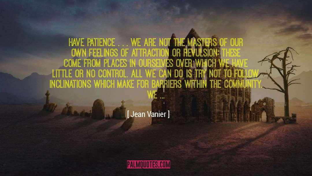 Comparing Yourself quotes by Jean Vanier