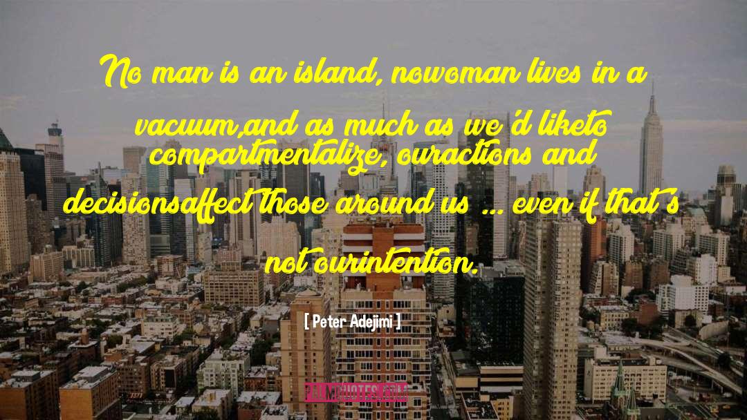 Compartmentalize quotes by Peter Adejimi