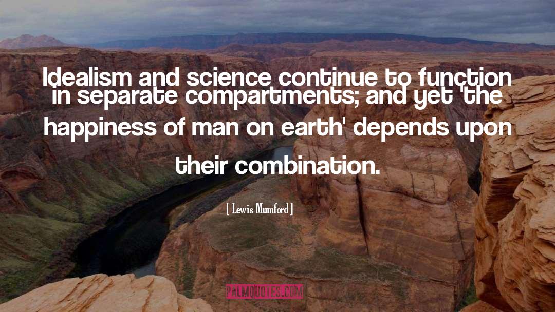 Compartments quotes by Lewis Mumford