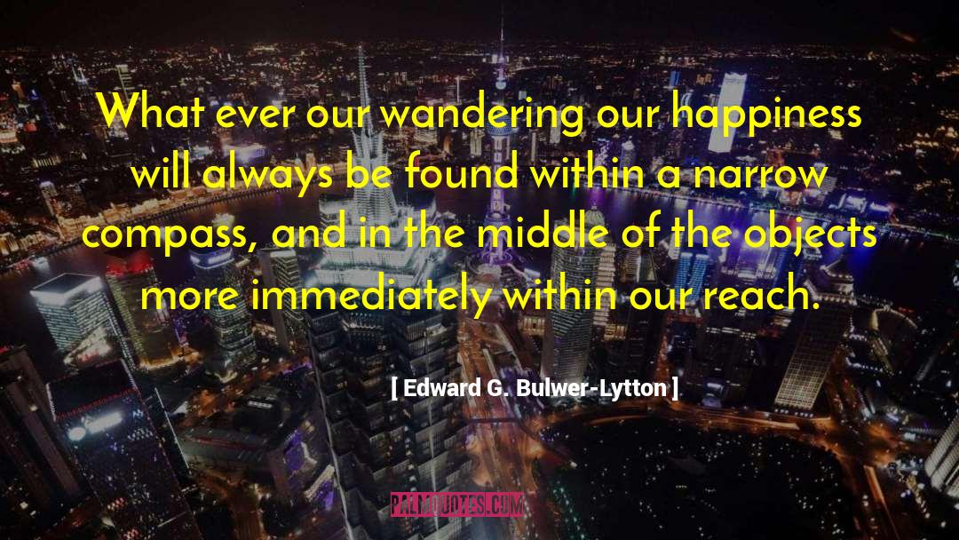 Compass quotes by Edward G. Bulwer-Lytton