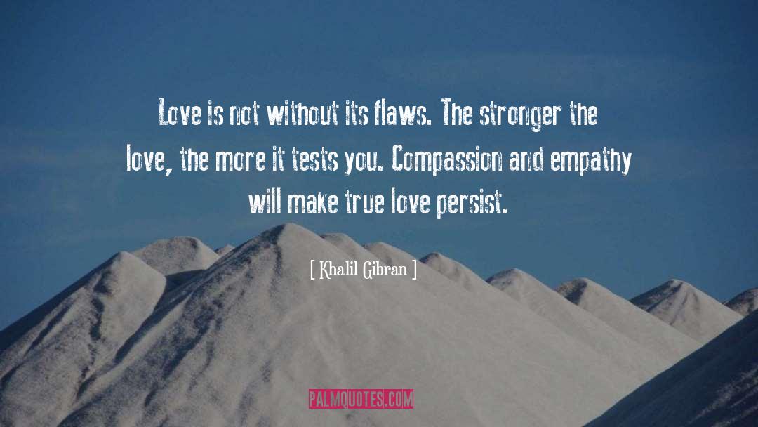 Compassion And Empathy quotes by Khalil Gibran