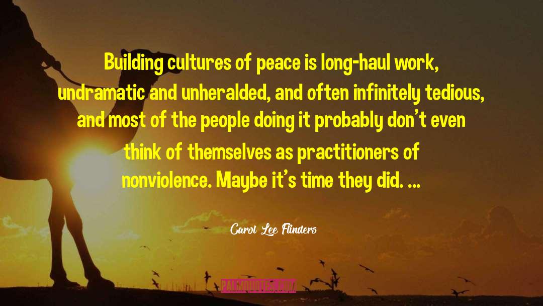 Compassion And Nonviolence quotes by Carol Lee Flinders