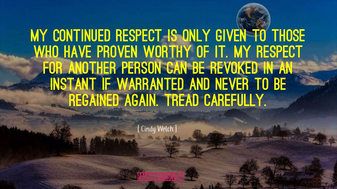 Compassion And Respect quotes by Cindy Welch