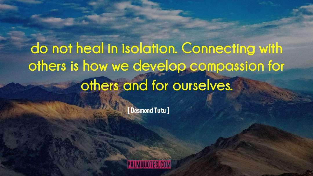 Compassion For Others quotes by Desmond Tutu