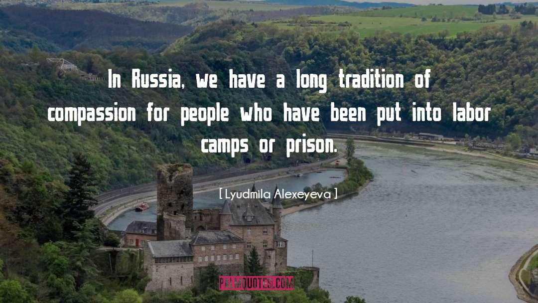 Compassion For People quotes by Lyudmila Alexeyeva