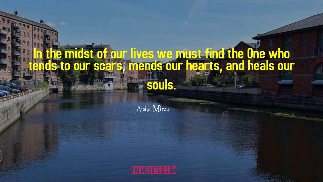 Compassion Heals Lives quotes by Aisha Mirza