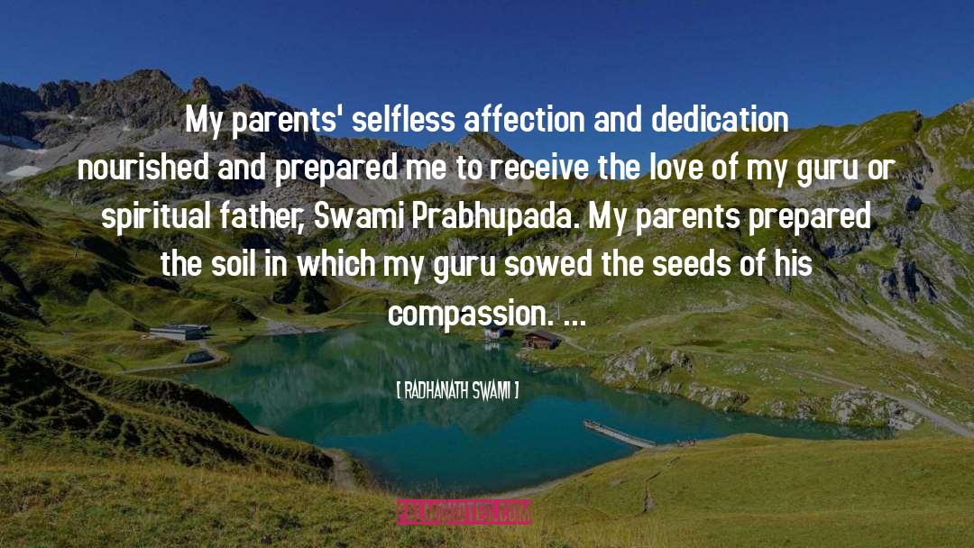 Compassion Love quotes by Radhanath Swami