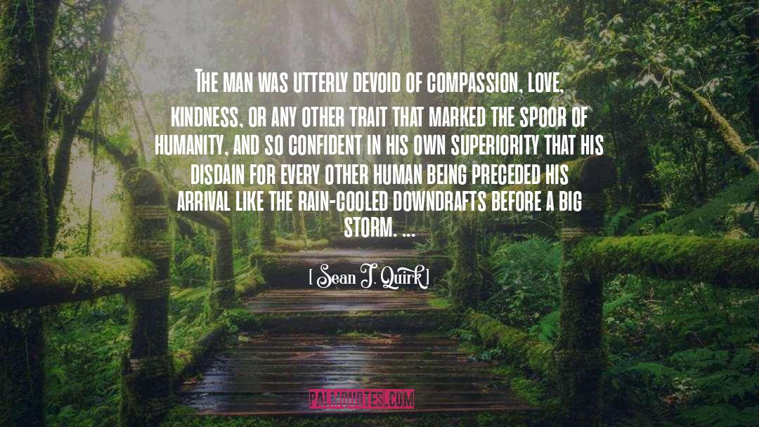 Compassion Love quotes by Sean J. Quirk