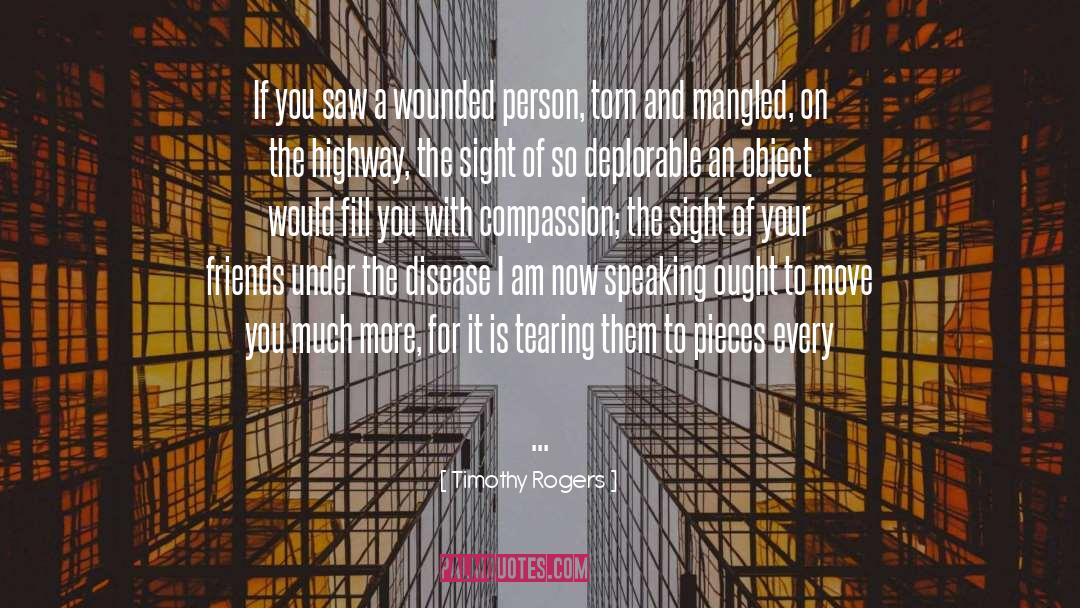 Compassion quotes by Timothy Rogers