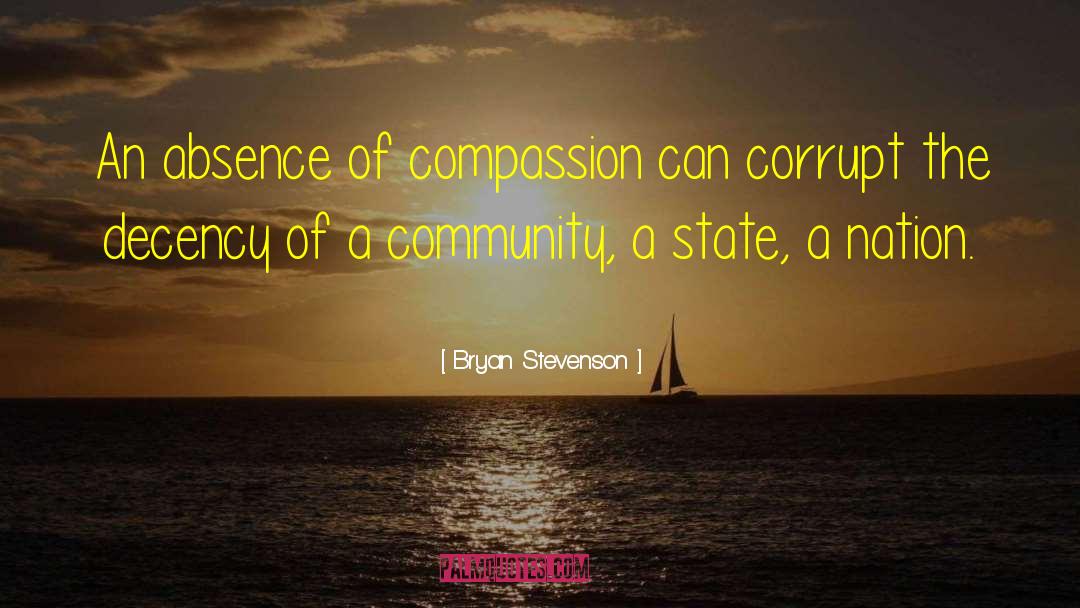 Compassion Quotient quotes by Bryan Stevenson