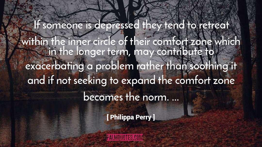 Compassion Seeking quotes by Philippa Perry