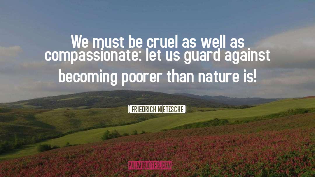 Compassionate Ai quotes by Friedrich Nietzsche