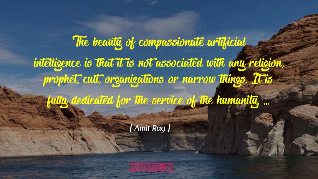 Compassionate Ai quotes by Amit Ray