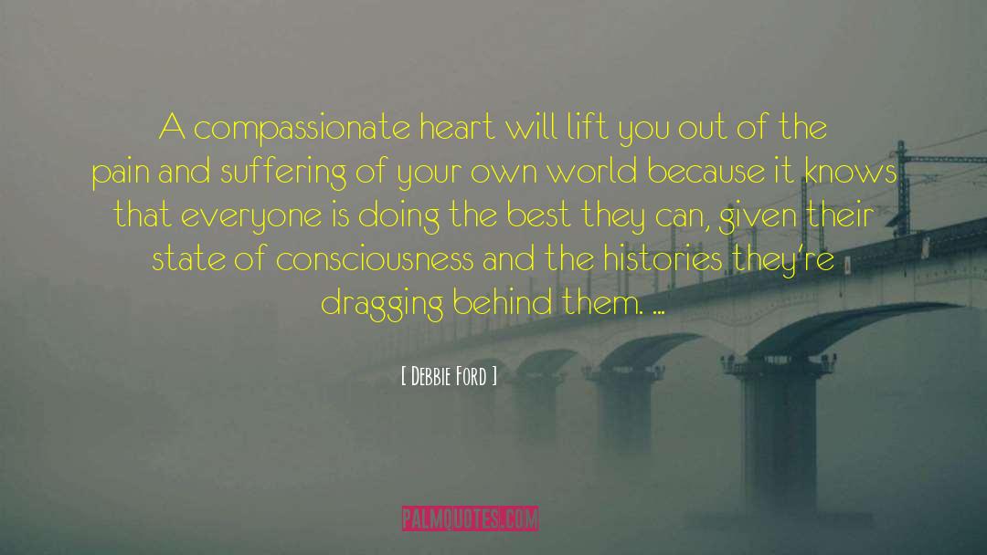 Compassionate Heart quotes by Debbie Ford