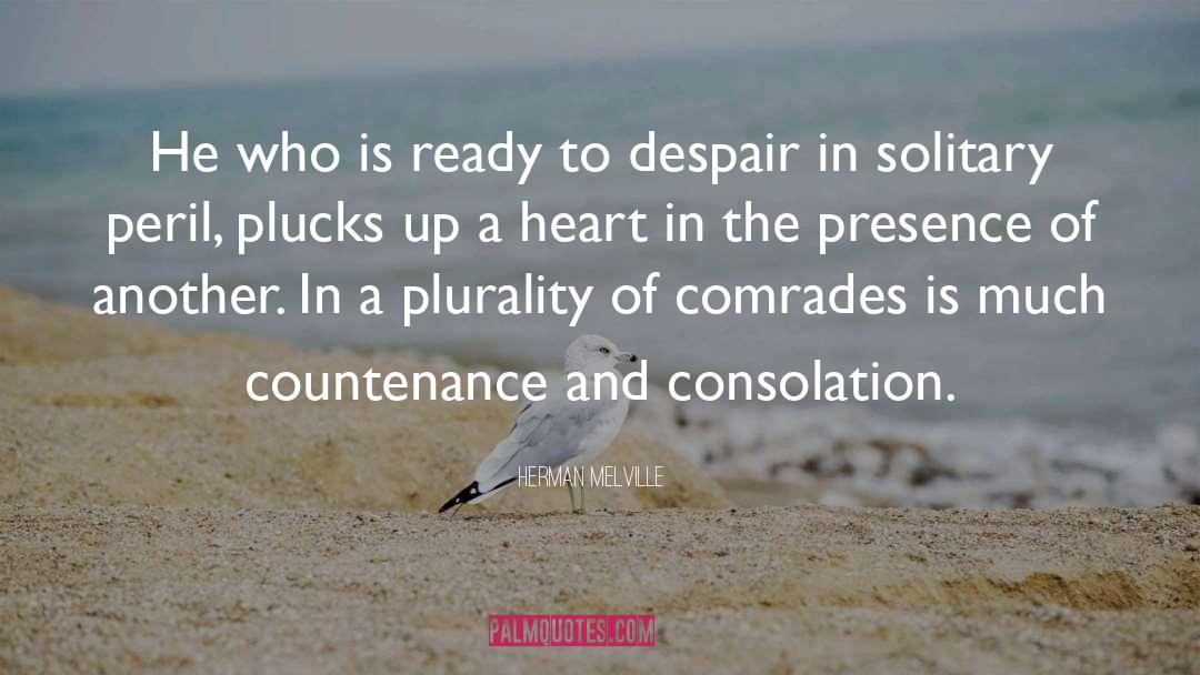 Compassionate Heart quotes by Herman Melville
