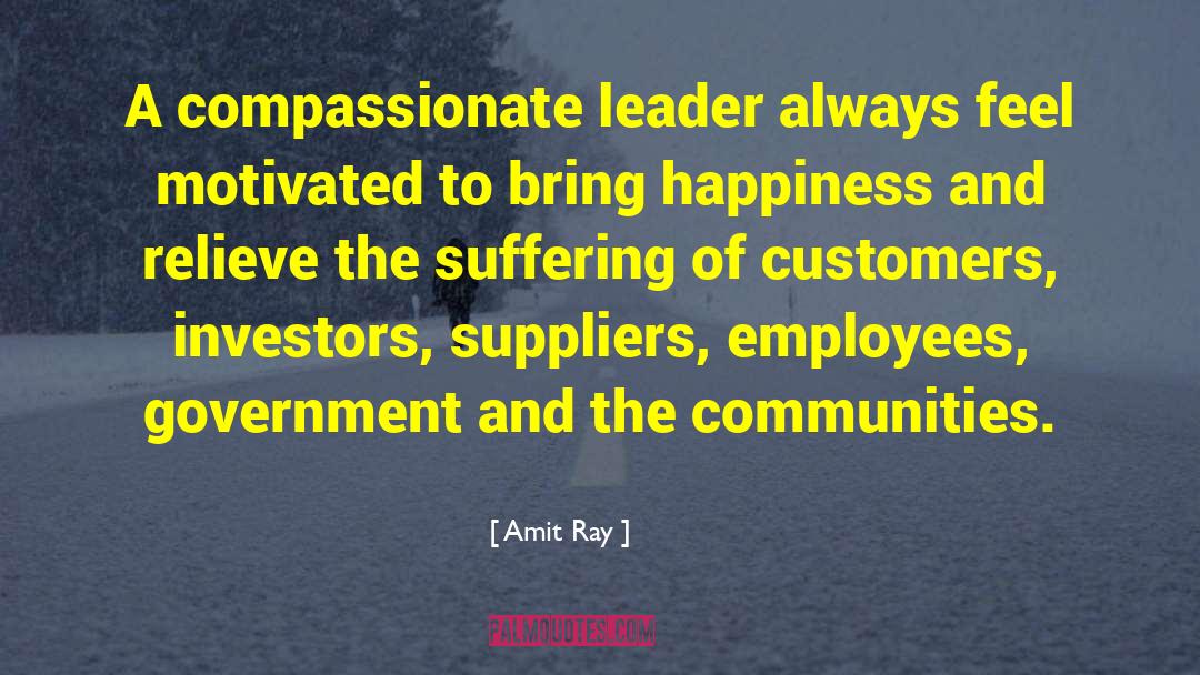 Compassionate Leader quotes by Amit Ray