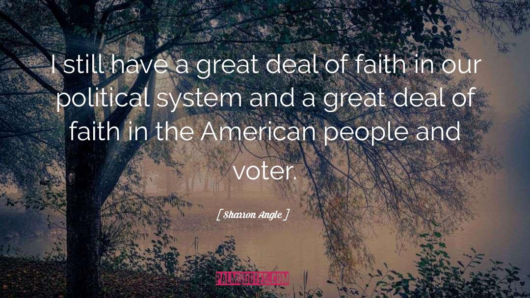 Compassionate Political System quotes by Sharron Angle