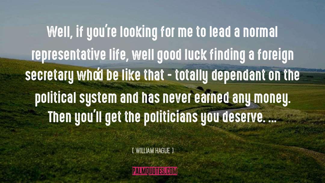 Compassionate Political System quotes by William Hague