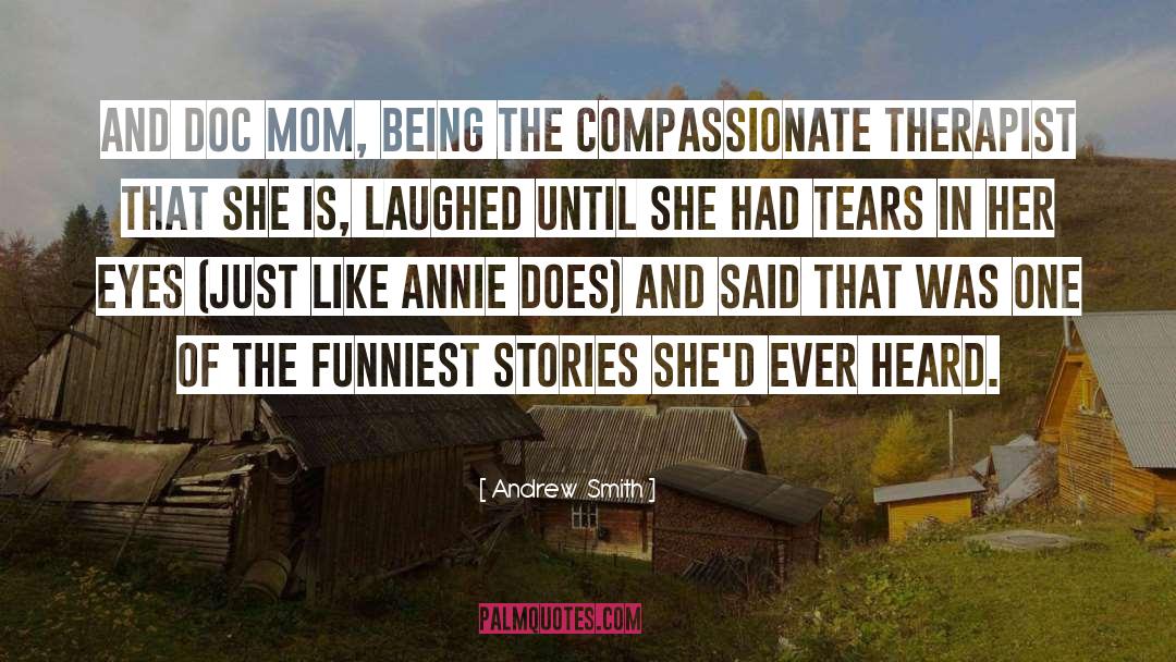 Compassionate quotes by Andrew  Smith