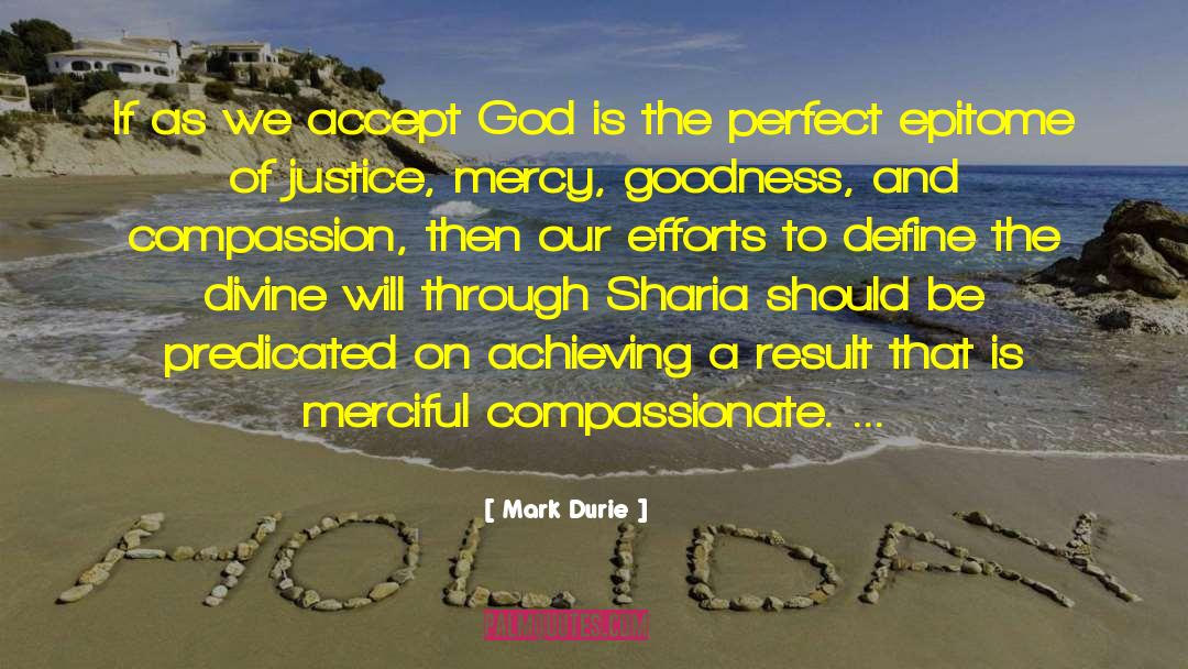 Compassionate To Many quotes by Mark Durie