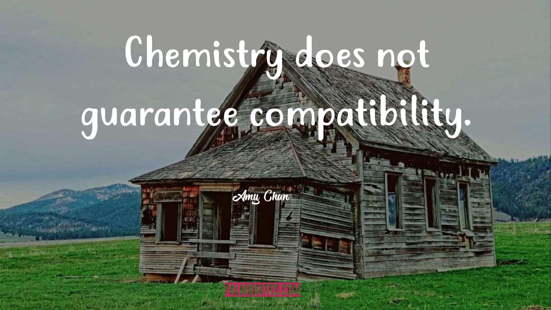 Compatibility quotes by Amy Chan