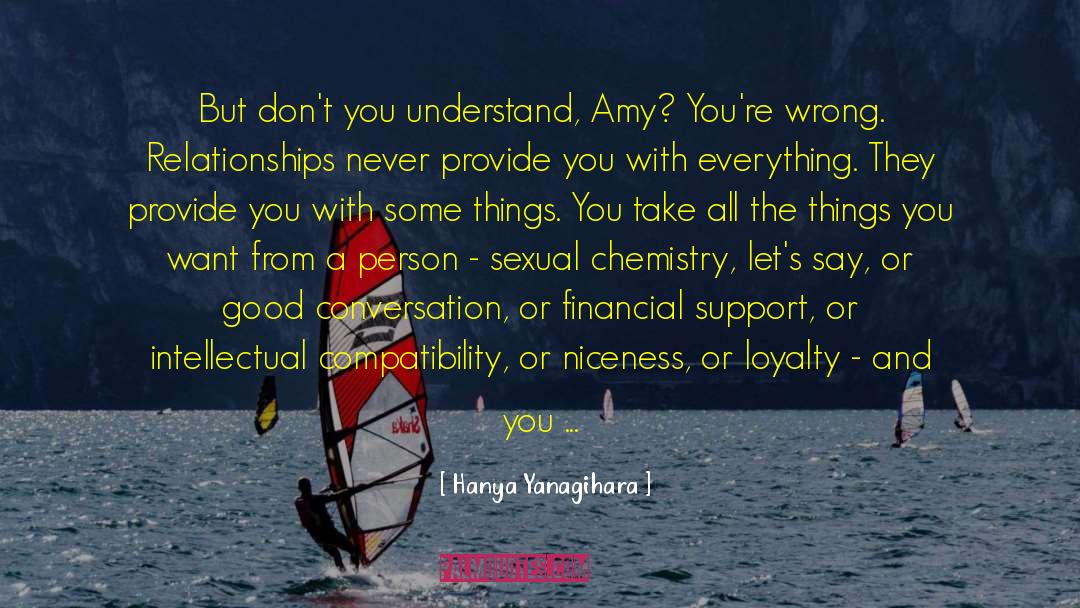 Compatibility quotes by Hanya Yanagihara
