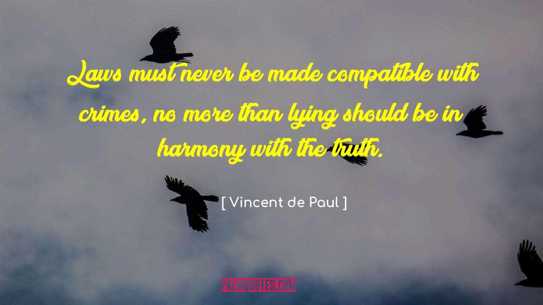 Compatible quotes by Vincent De Paul