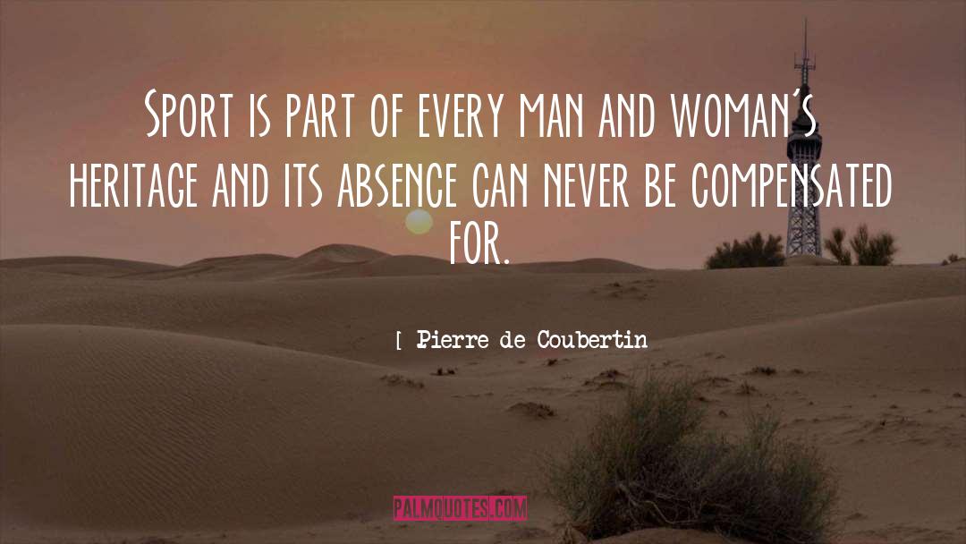 Compensated quotes by Pierre De Coubertin