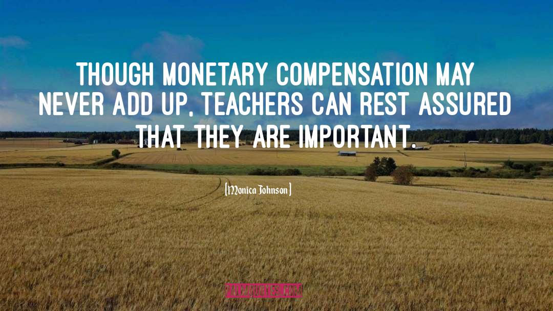 Compensation quotes by Monica Johnson