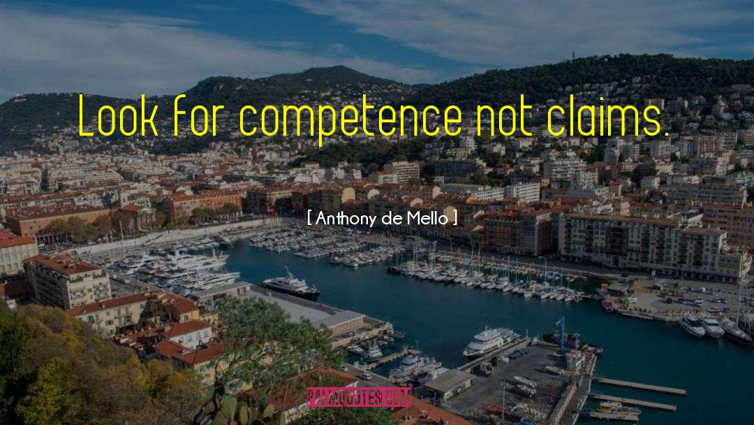 Competence quotes by Anthony De Mello