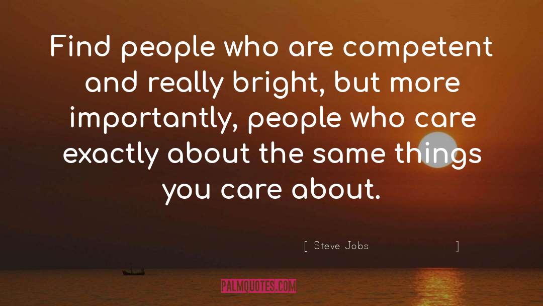 Competent quotes by Steve Jobs