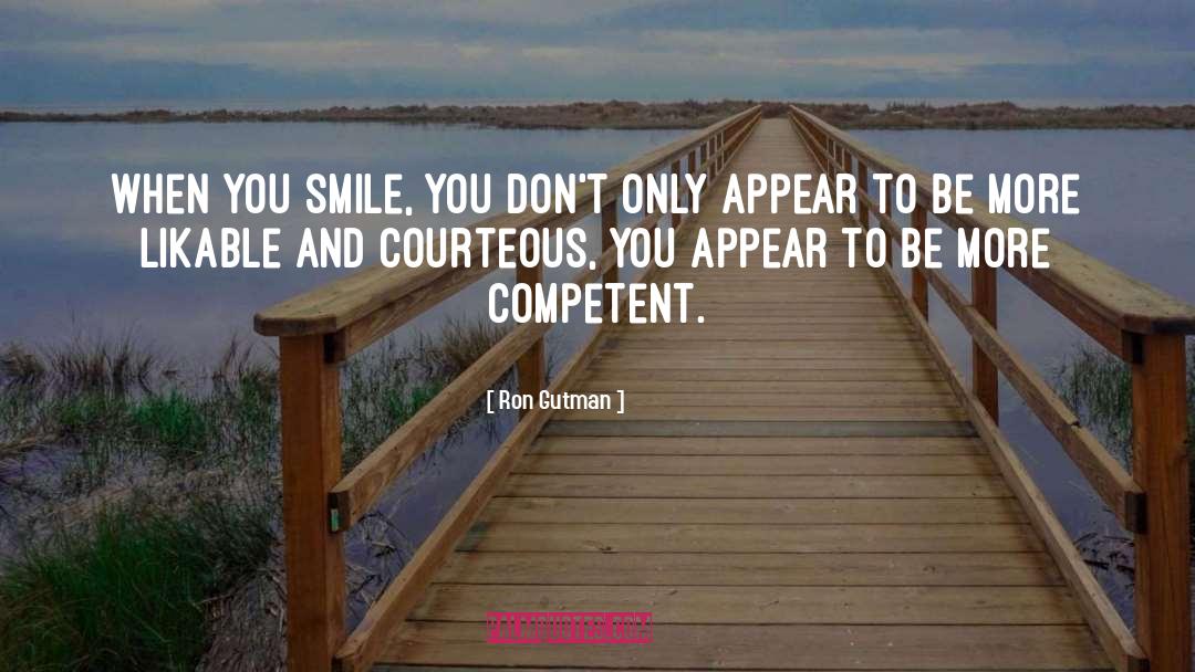 Competent quotes by Ron Gutman