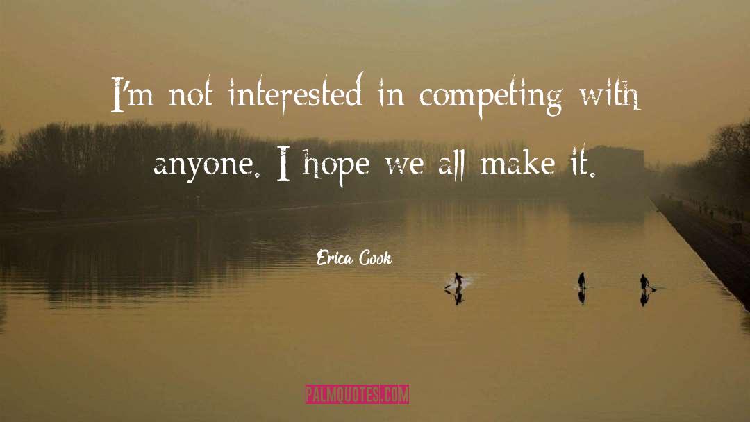 Competing quotes by Erica Cook
