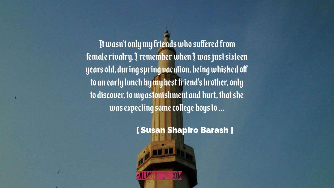 Competing quotes by Susan Shapiro Barash