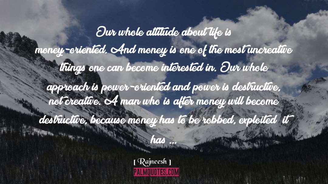 Competition And Attitude quotes by Rajneesh