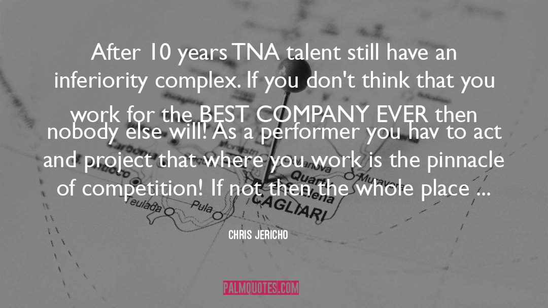 Competition quotes by Chris Jericho