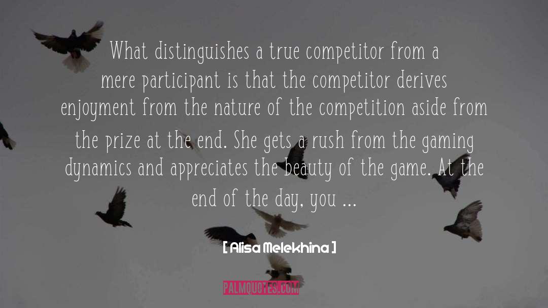 Competition quotes by Alisa Melekhina