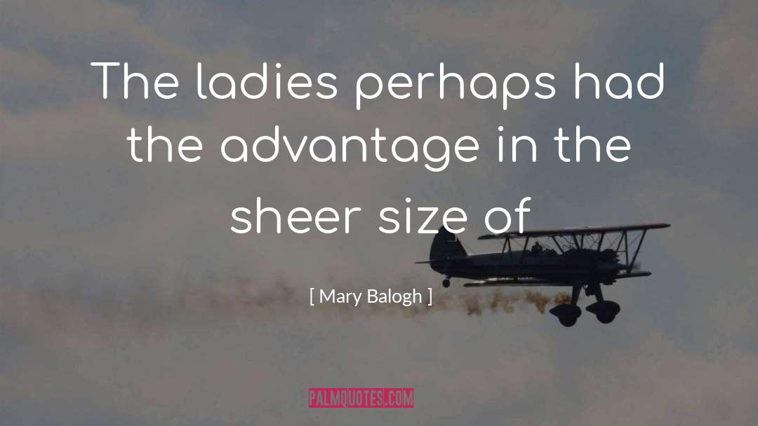 Competitive Advantage quotes by Mary Balogh
