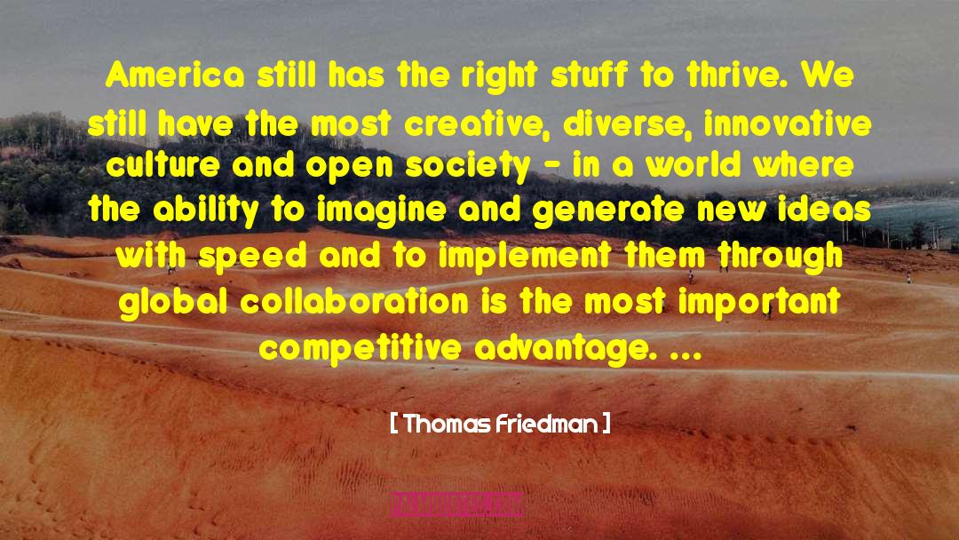 Competitive Advantage quotes by Thomas Friedman