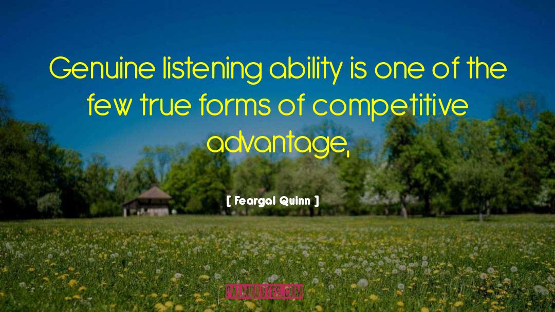 Competitive Advantage quotes by Feargal Quinn