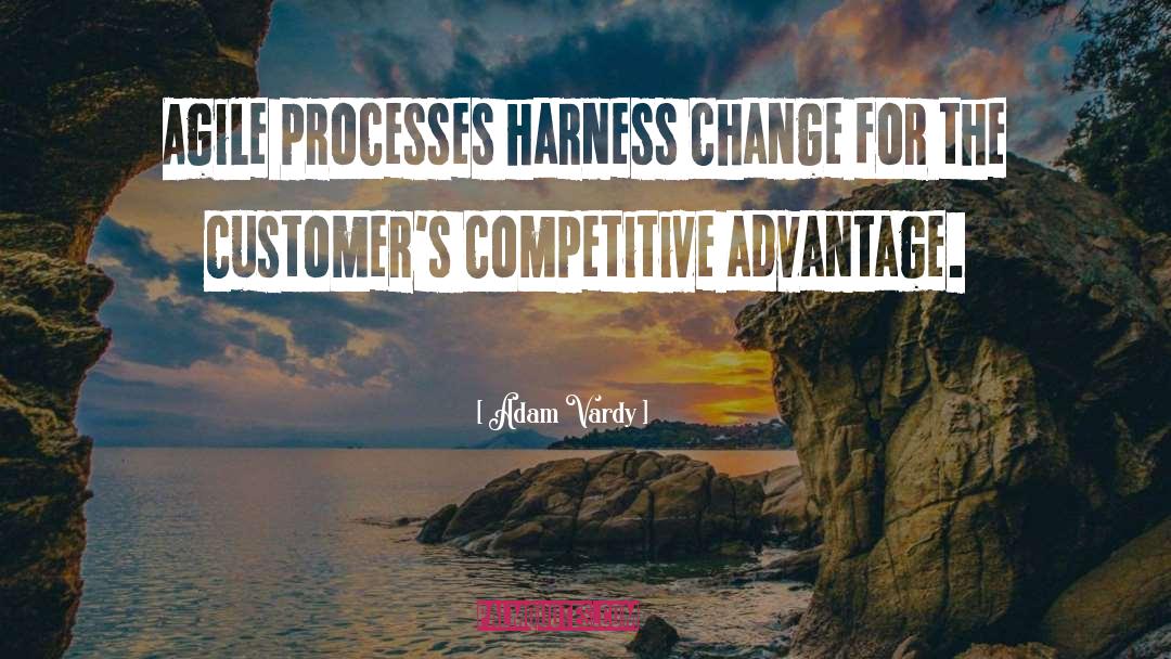 Competitive Advantage quotes by Adam Vardy