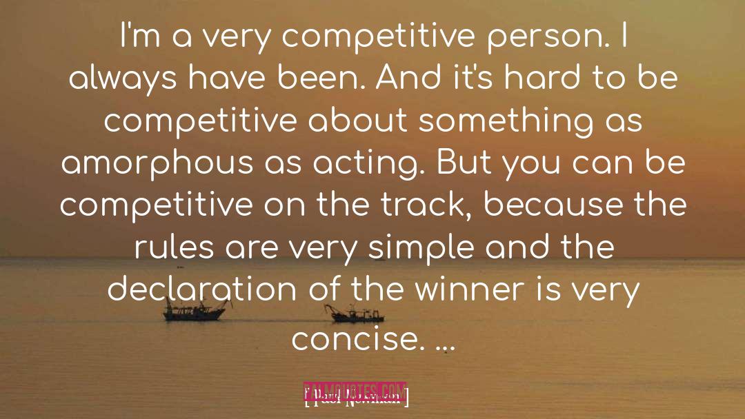 Competitive Person quotes by Paul Newman