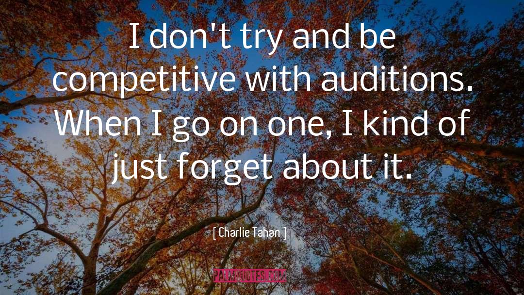 Competitive quotes by Charlie Tahan