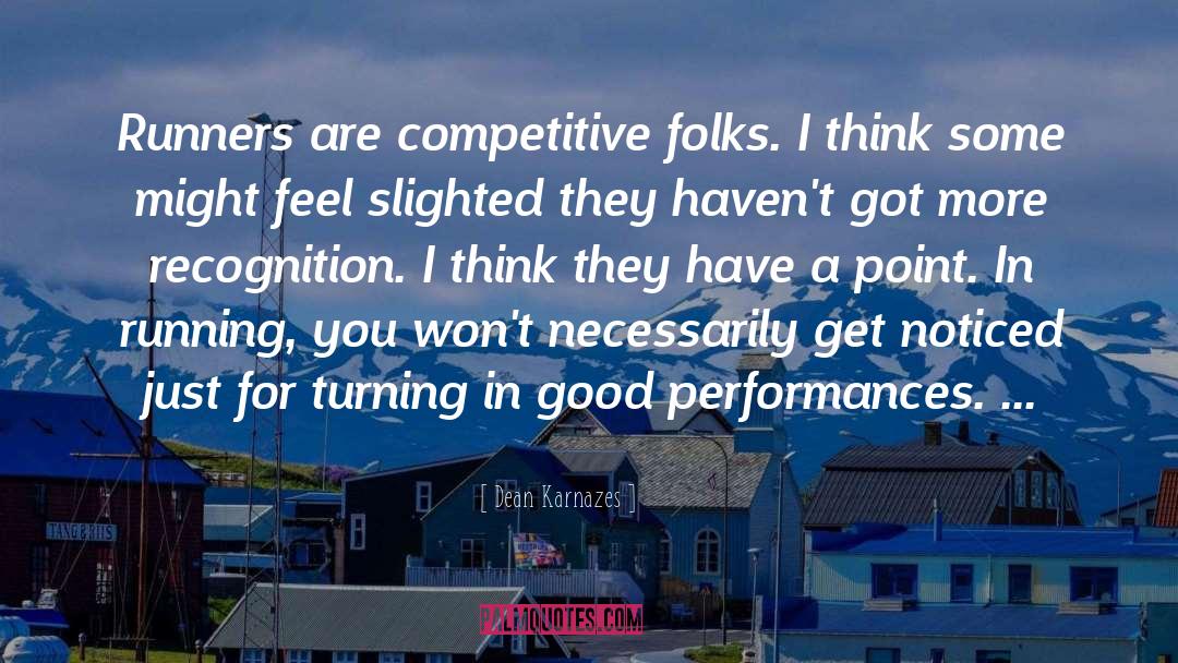 Competitive quotes by Dean Karnazes