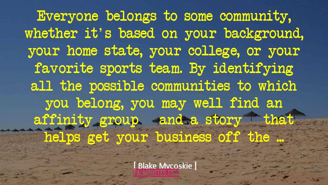Competitive Sports quotes by Blake Mycoskie