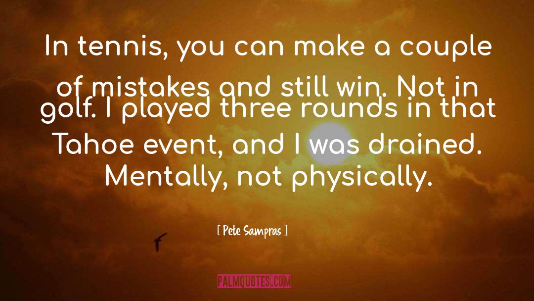 Competitive Sports quotes by Pete Sampras