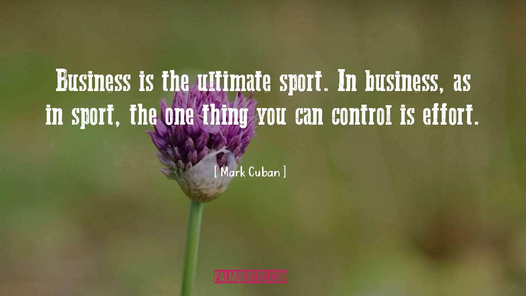 Competitive Sports quotes by Mark Cuban