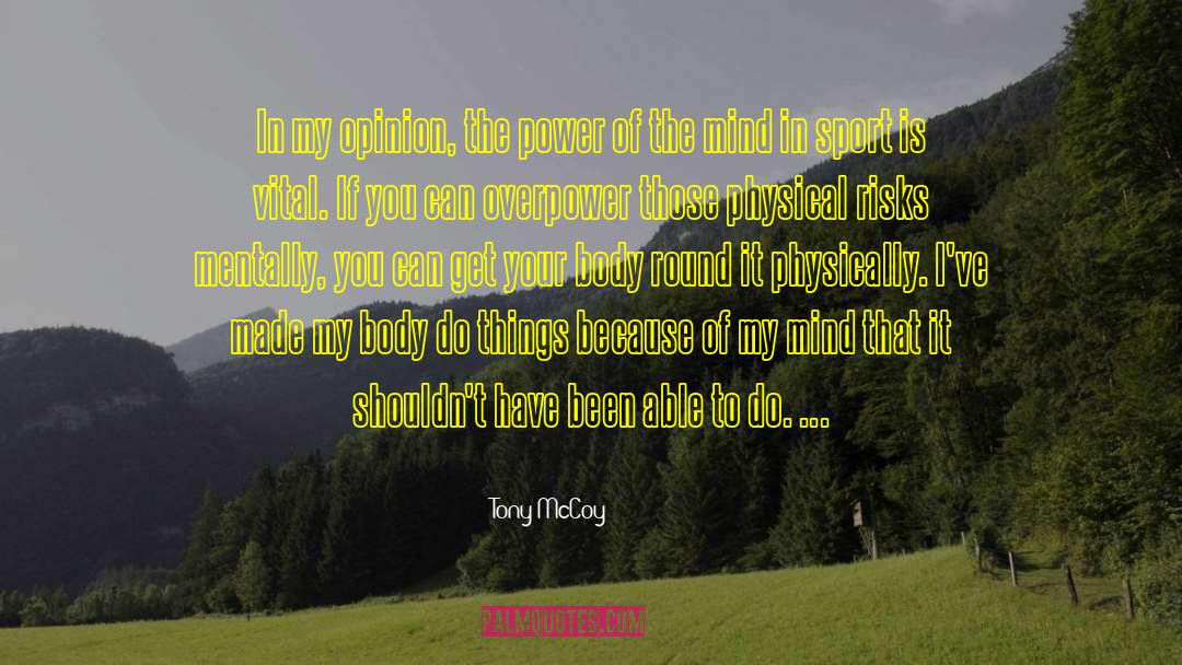 Competitive Sports quotes by Tony McCoy